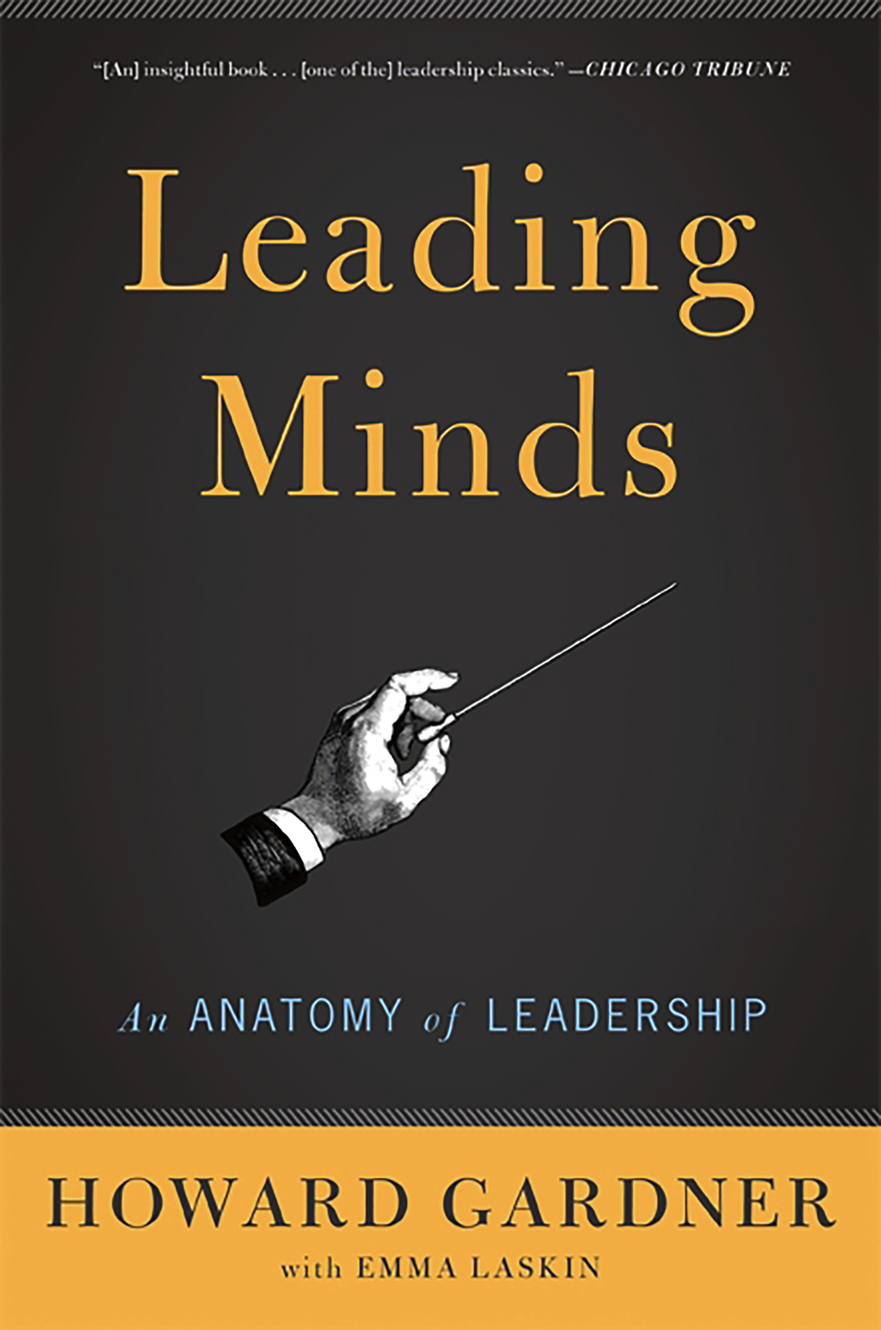 Leading Minds by Howard E. Gardner | Basic Books