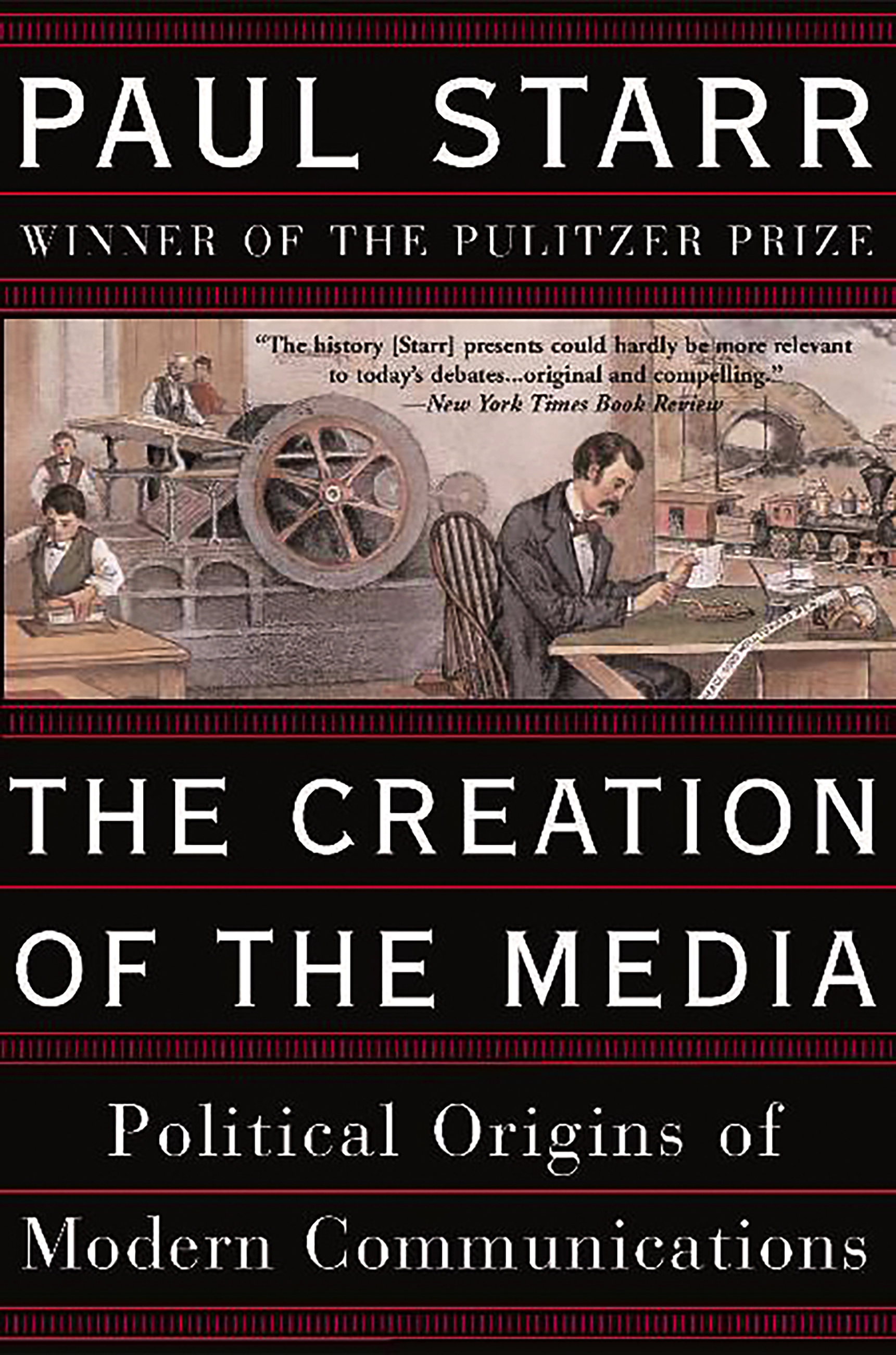 Creation of the Media by | Basic Books