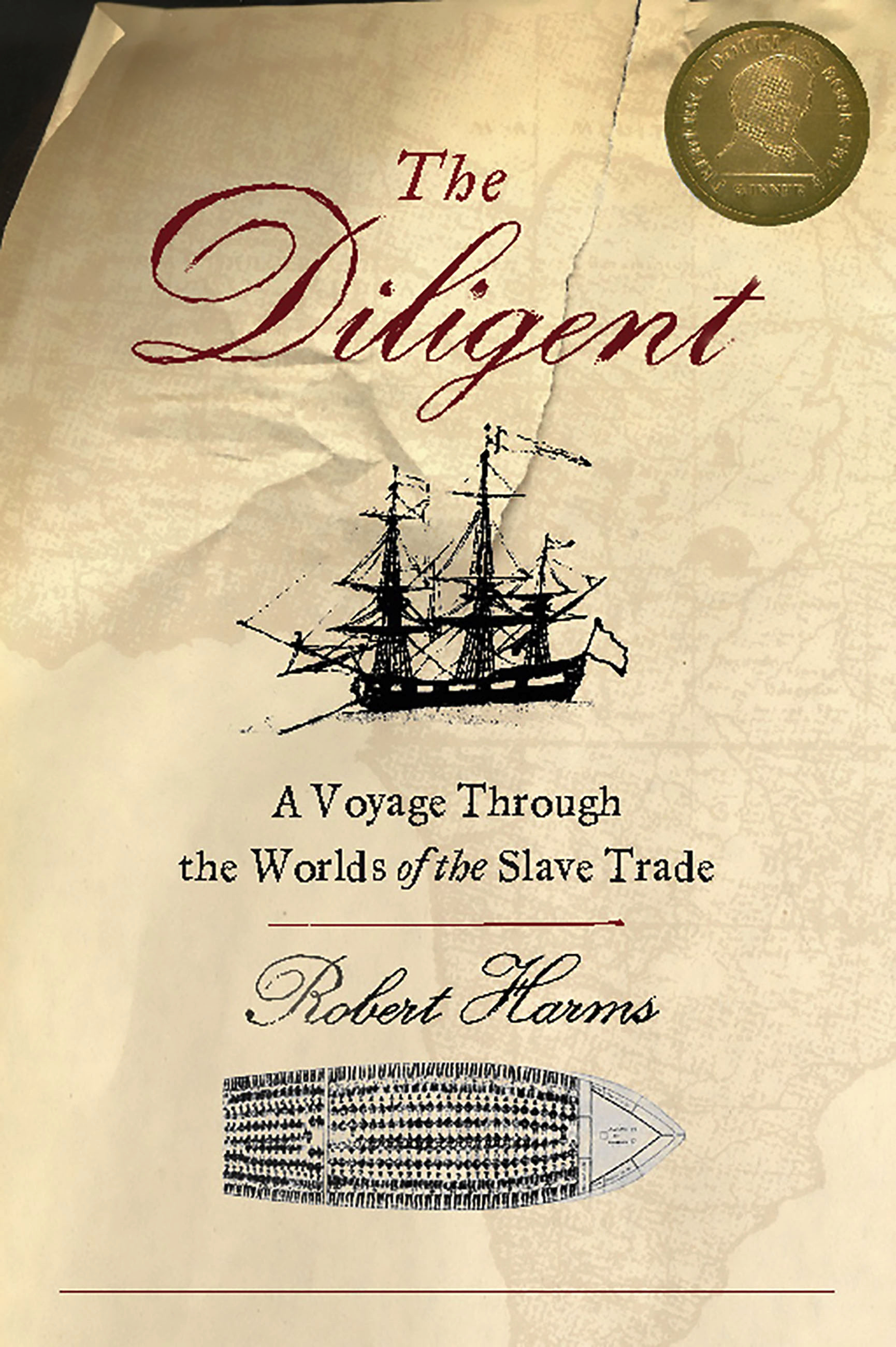 The Diligent by Robert Harms
