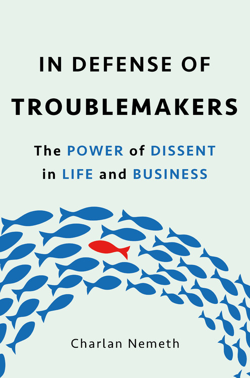 Image result for 'In Defense of Troublemakers